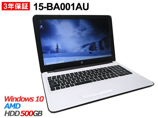HP ノートパソコン 15-ba001AU Windows 10【laptop】 ☆HP 15-ba001AU