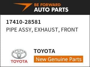 [New]PIPE ASSY, EXHAUST, FRONT TOYOTA 17410-28581 - BE FORWARD Auto Parts
