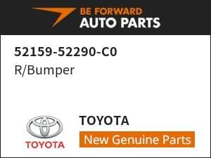 [New]R/Bumper TOYOTA 52159-52290-C0 - BE FORWARD Auto Parts