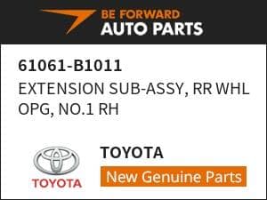[New]EXTENSION SUB-ASSY, RR WHL OPG, NO.1 RH TOYOTA 61061-B1011 - BE ...