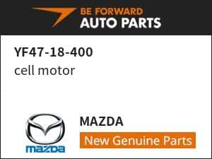 [New]cell motor MAZDA YF47-18-400 - BE FORWARD Auto Parts