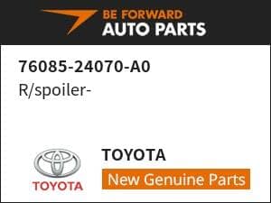 [New]R/spoiler- TOYOTA 76085-24070-A0 - BE FORWARD Auto Parts